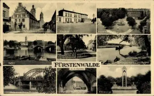 Ak Fürstenwalde an der Spree, Rathausbogen, Ehrenmal, Hafen, Domkirche, Bahnhof