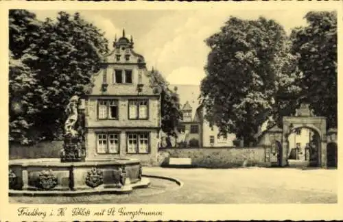 Ak Friedberg Hessen, am Schloss mit St. Georgsbrunnen