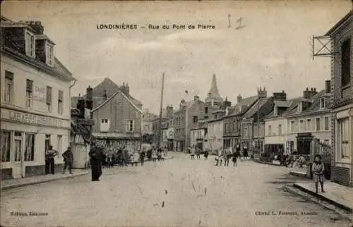 Ak Londinières Seine Maritime, rue du Pont de Pierre