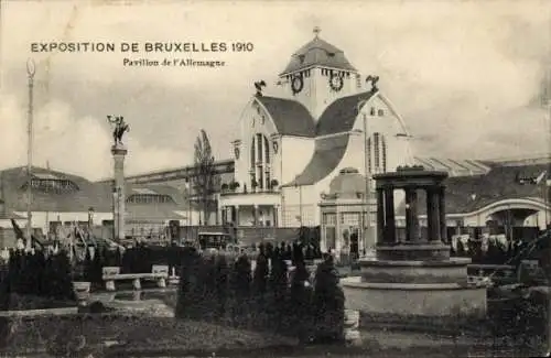 Ak Bruxelles Brüssel, Deutscher Pavillon, Weltausstellung 1910