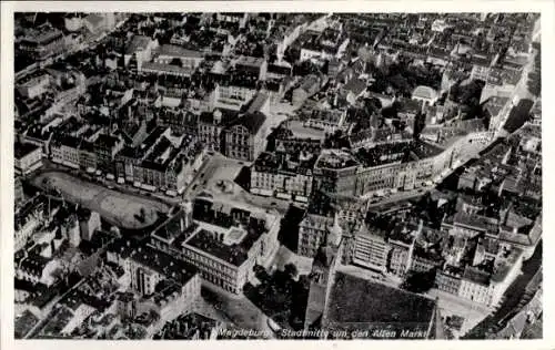 Ak Magdeburg an der Elbe, Stadtmitte um den Alten Markt, Fliegeraufnahme