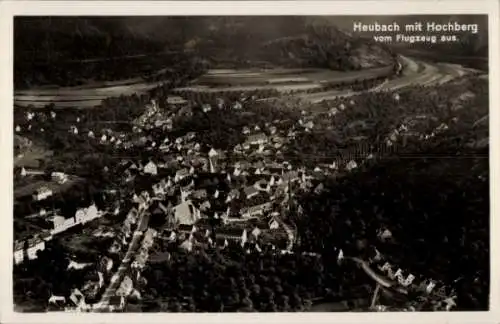 Ak Heubach in Württemberg, Hochberg, Fliegeraufnahme