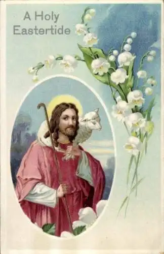 Ak Glückwunsch Ostern, Jesus mit Lamm, Maiglöckchen