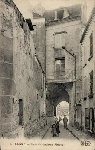 Ak Lagny Seine et Marne, Tor der alten Abtei