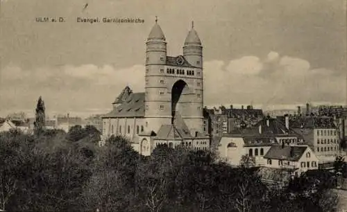Ak Ulm an der Donau, Evangelische Garnisonskirche
