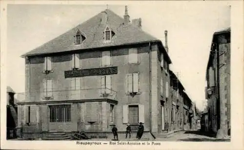 Ak Rieupeyroux Aveyron, Rue Saint Antoine und das Postamt