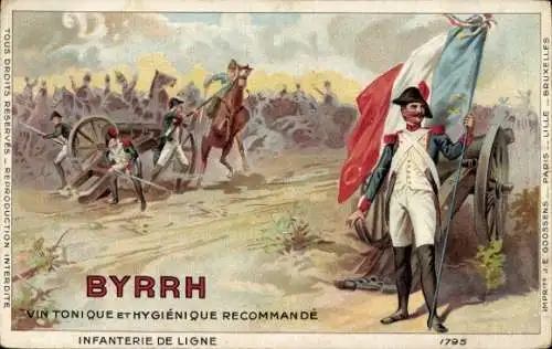 Künstler Ak Infanterie de Ligne, Byrrh, Vin Tonique et Hygienique, Reklame