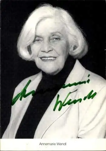 Ak Schauspielerin Annemarie Wendl, Portrait, Autogramm