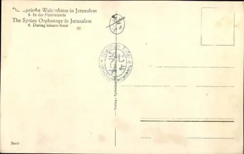 Ak Jerusalem Israel, Syrisches Waisenhaus, während der Freizeit