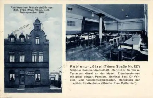 Ak Lützel Koblenz am Rhein, Restauration Moselschlösschen, Trierer Straße 127