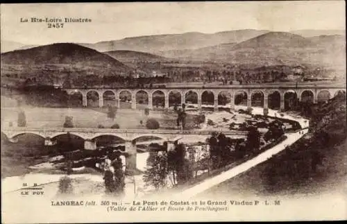 Ak Langeac Haute Loire, Le Pont de Costet, Grand Viaduc, Vallee de L'Allier, Route de Paulhaguet