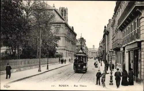 Ak Rouen Seine-Maritime, Rue Thiers, Straßenbahn