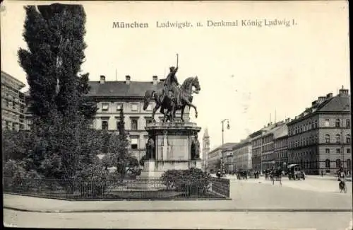 Ak München Bayern, Ludwigstraße, Denkmal König Ludwig I.