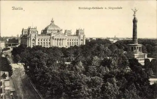 Ak Berlin Tiergarten, Reichstagsgebäude und Siegessäule