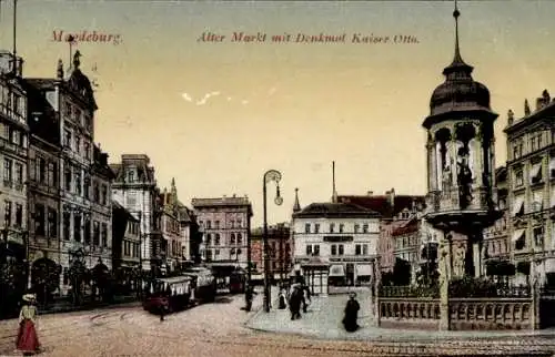 Ak Magdeburg an der Elbe, alter Markt, Denkmal Kaiser Otto, Straßenbahn