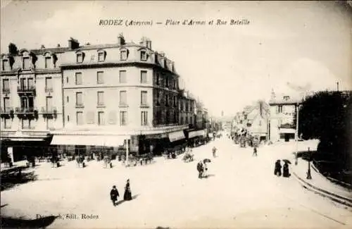 Ak Rodez-Aveyron, Place de Armes und Rue Beteille