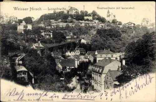 Ak Dresden Loschwitz, Weißer Hirsch, Drahtseilbahn, Luisenhof