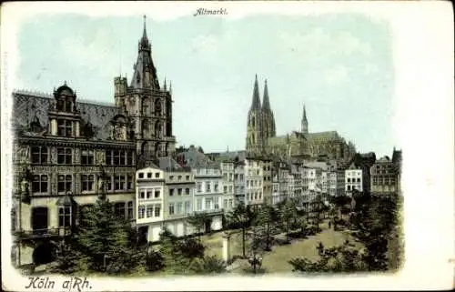 Ak Köln am Rhein, Altmarkt
