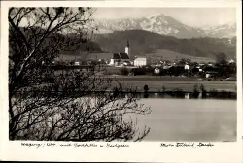 Ak Waging am See Oberbayern, mit Hochfelln und Hochgern