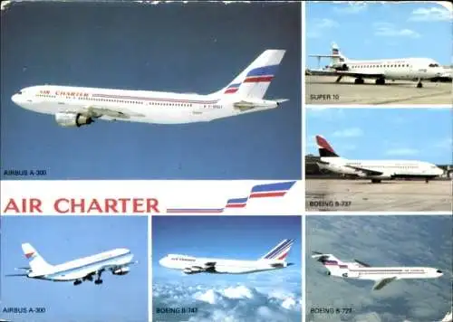 Ak Französische Passagierflugzeuge, Air Charter, Air France, Airbus A 300, Boeing 737, Super 10