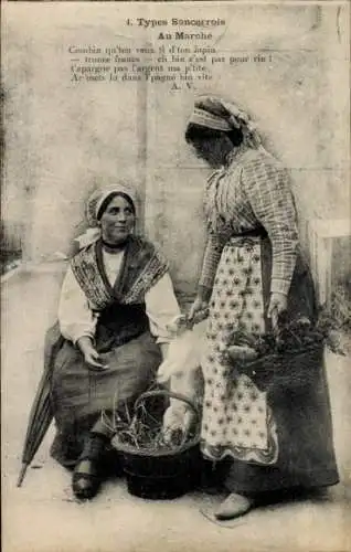 Ak Sancerre Cher, Frauen in französischer Tracht, Markt, Kaninchen, Korb