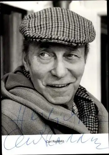 Ak Schauspieler Carl Raddatz, Portrait mit Mütze, Autogramm