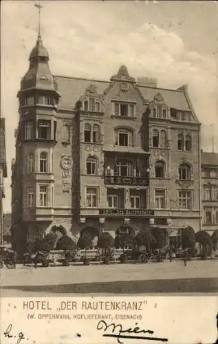 Ak Lutherstadt Eisenach in Thüringen, Hotel Rautenkranz