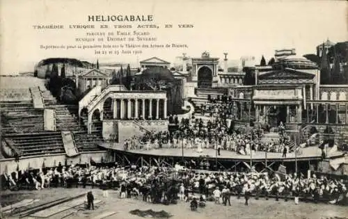 Ak Béziers Hérault, Arena, Freilichtbühne, Heliogabale, August 1910