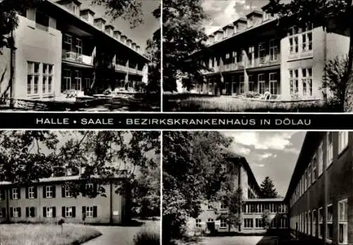 Ak Dölau Halle an der Saale, Bezirkskrankenhaus