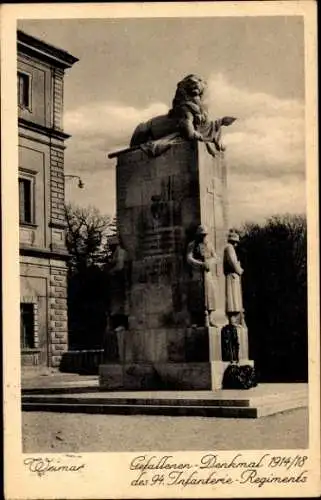 Ak Weimar in Thüringen, Kriegerdenkmal 1914-18 des 94. Infanterie-Regiments