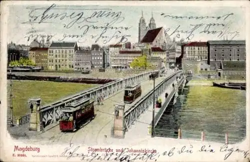 Ak Magdeburg an der Elbe, Strombrücke und Johanniskirche