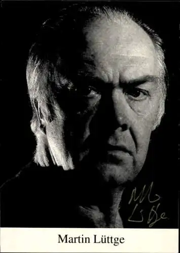 Ak Schauspieler Martin Lüttge, Portrait, Autogramm