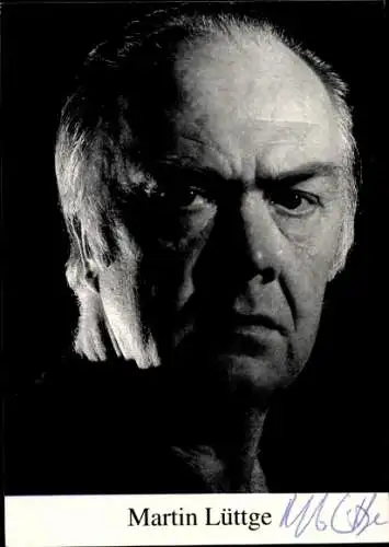 Ak Schauspieler Martin Lüttge, Portrait, Autogramm