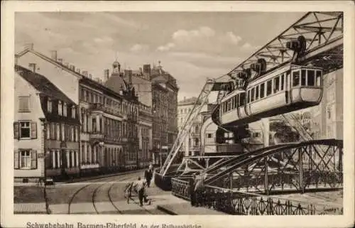 Ak Wuppertal, An der Rathausbrücke, Schwebebahn