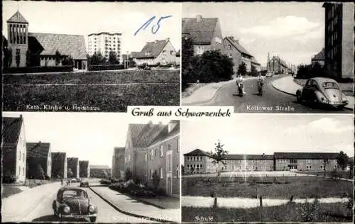 Ak Schwarzenbek in Lauenburg, Kollower Straße, Kath. Kirche, Hochhaus, Königsberger Straße, Schule