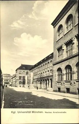 Ak München Bayern, Universität, Neubau Amalienstraße