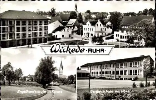 Ak Wickede an der Ruhr Kreis Unna, Marktplatz, Engelhardschule m. Kirche, Gerkenschule am Hövel