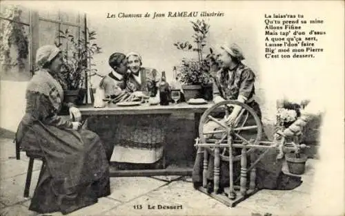 Lied Ak Les Chansons de Jean Rameau illustrees, le Dessert, Spinnrad, Trachten