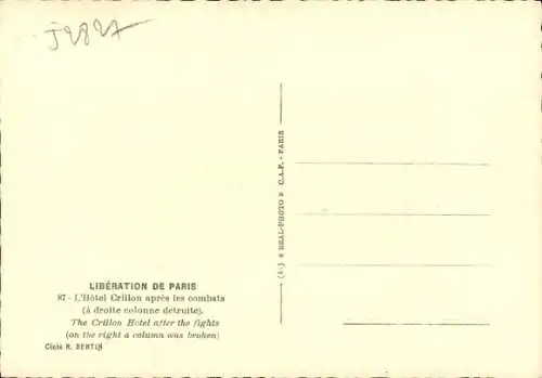 Ak Paris VIII, Befreiung von Paris, Das Hotel Crillon nach den Kämpfen