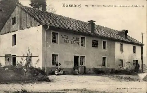 Ak Bussang Vosges, Turenne wohnte 1675 in diesem Haus