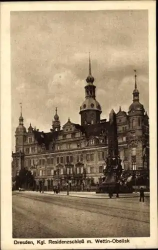 Ak Dresden Altstadt, Königliches Residenzschloss, Wettin-Obelisk