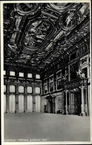 Ak Augsburg in Schwaben, Rathaus, goldener Saal