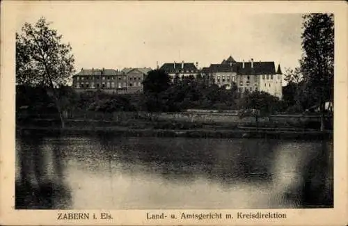 Ak Saverne Zabern Elsass Bas Rhin, Land- und Amtsgericht, Kreisdirektion