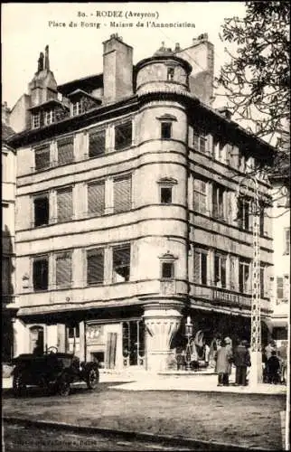 Ak Rodez-Aveyron, Place du Bourg, Haus der Verkündigung