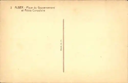 Ak Algier Algerisches Algier, Regierungsplatz und Konsularpalast