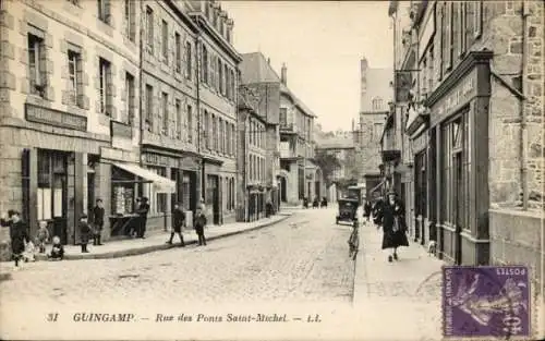 Ak Guingamp Côtes d’Amor, Rue des Ponts Saint-Michel