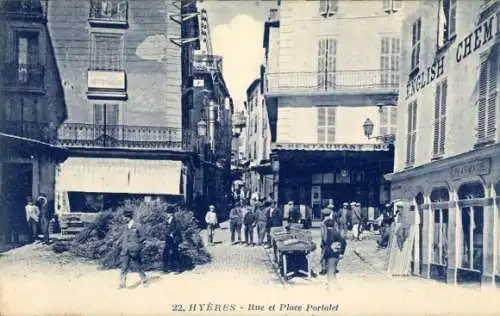 Ak Hyères Var, Rue und Place Portalet