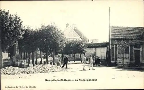 Ak Neauphle le Château Yvelines, Place Mancest