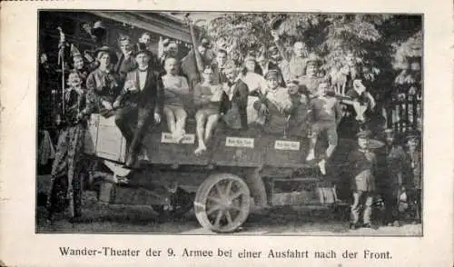 Ak Wandertheater der 9. Armee bei einer Ausfahrt nach der Front, I WK