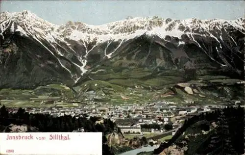 Ak Innsbruck in Tirol, Gesamtansicht, Blick vom Sillthal